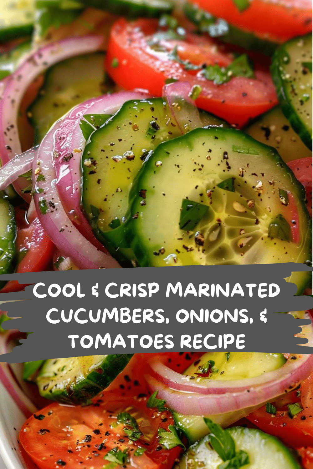 Flavorful Veggie Salad for BBQ Healthy Marinated Cucumber, Onion, and Tomato Salad