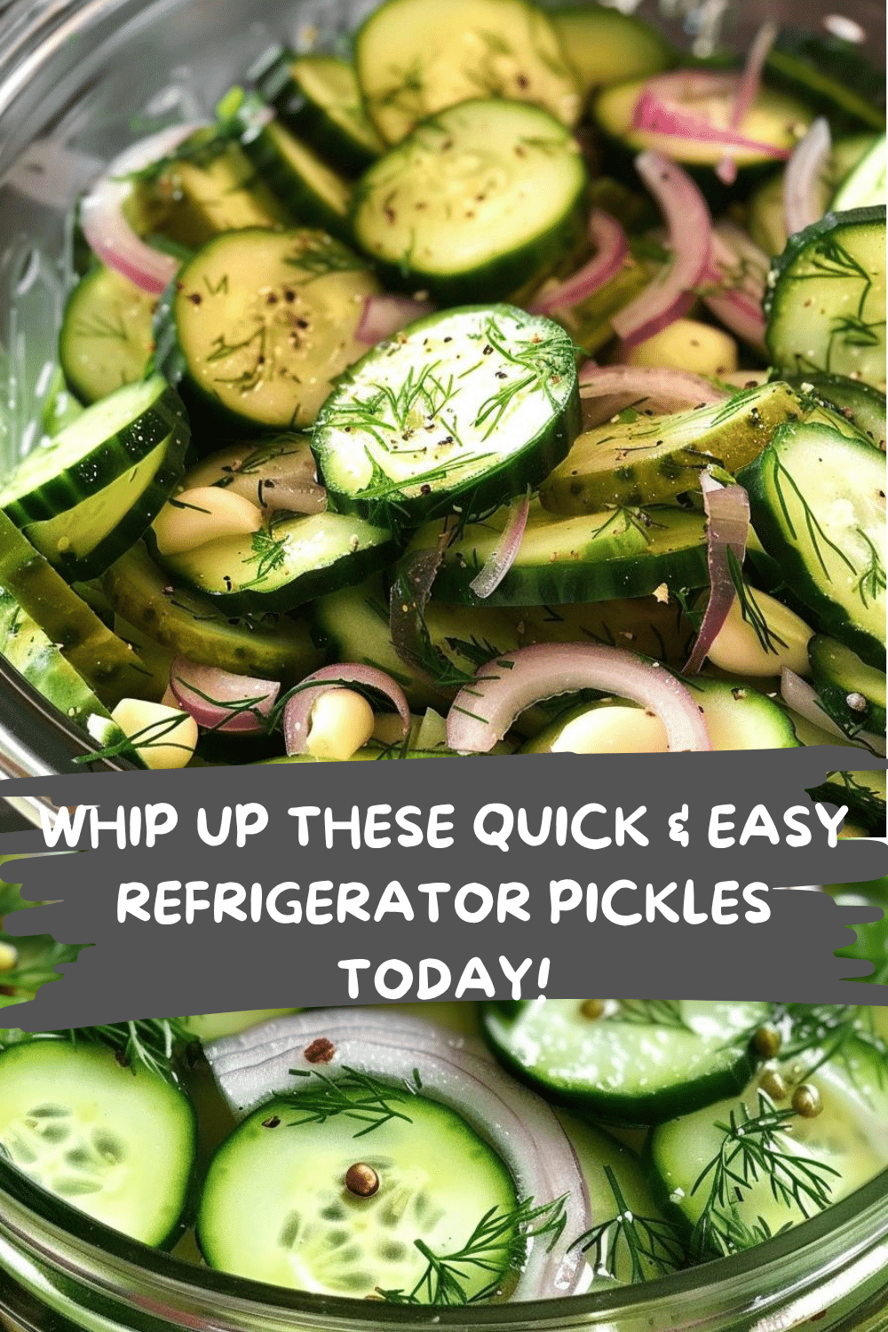 No-Cook Dill Pickles Homemade Quick and Easy Refrigerator Pickles with Dill