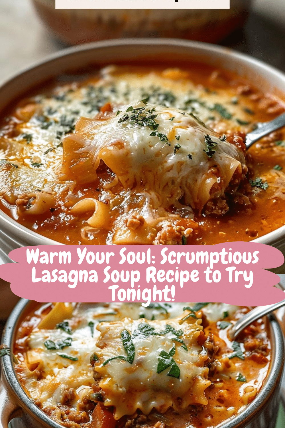 Quick and Easy Lasagna Soup Easy lasagna soup recipe with ground beef and ricotta