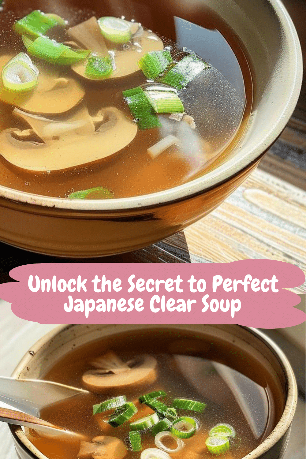 Simple Japanese Clear Soup Recipe Quick and Easy Japanese Clear Soup Recipe for Beginners