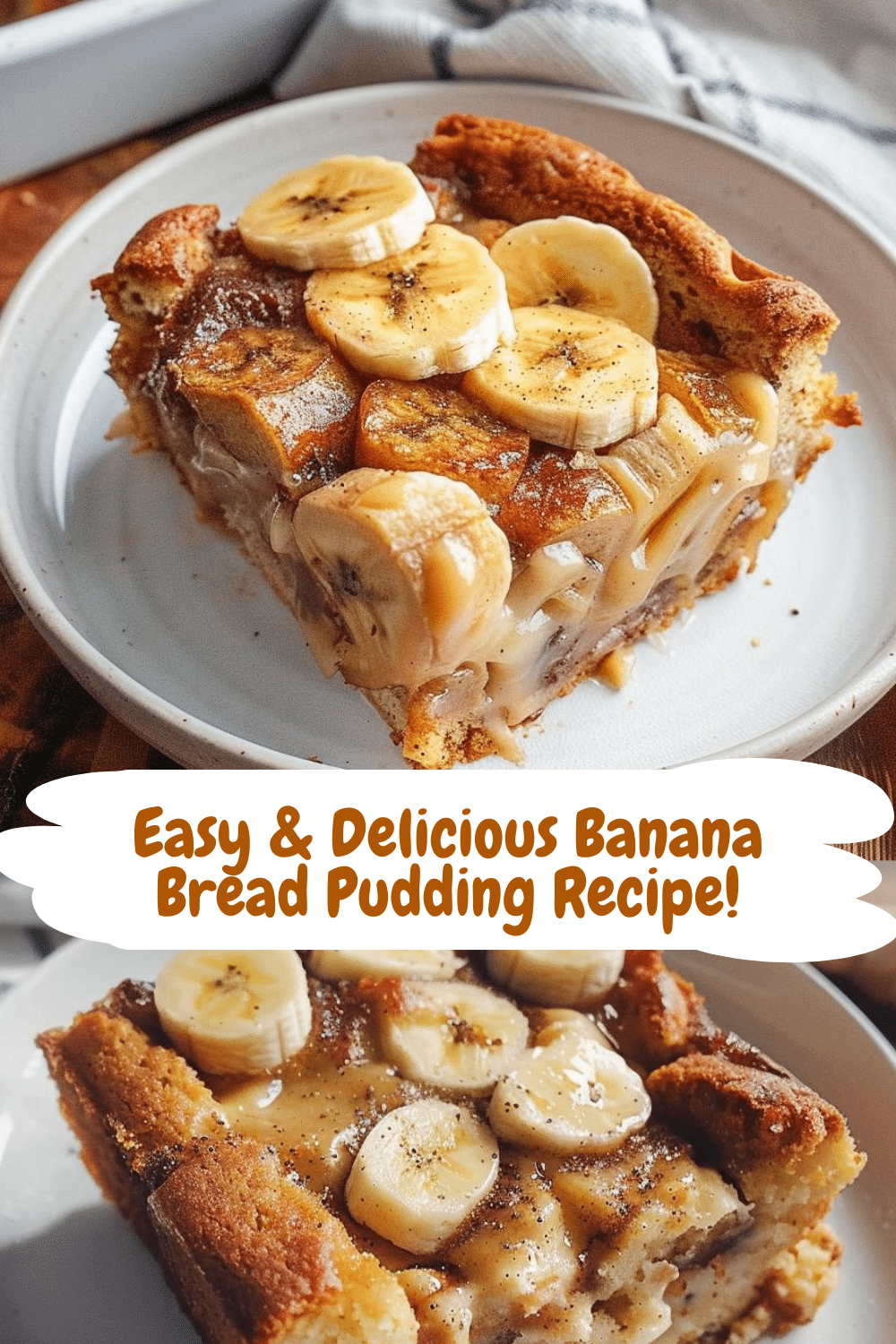 Creamy Custard Banana Bread Pudding Baked Banana Bread Pudding with a Creamy Custard