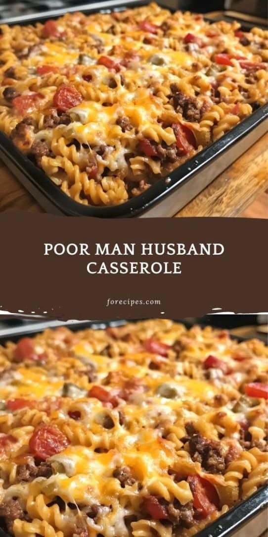 Poor Man Husband Casserole